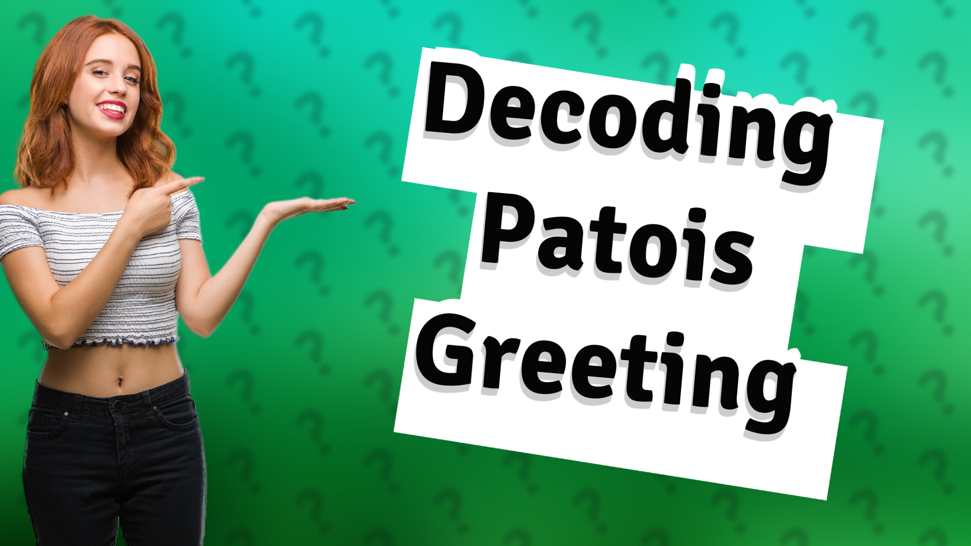 Decoding Patois Greeting