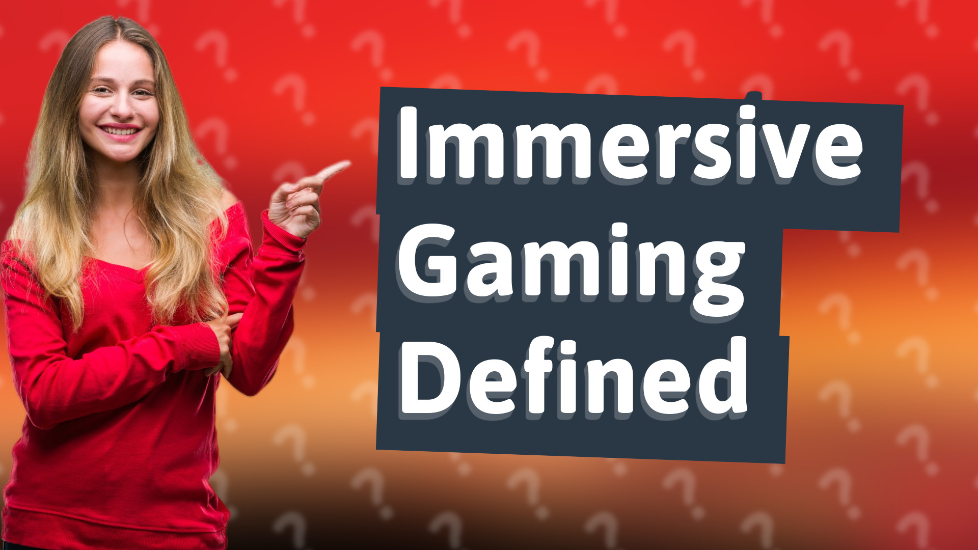 Immersive Gaming Defined