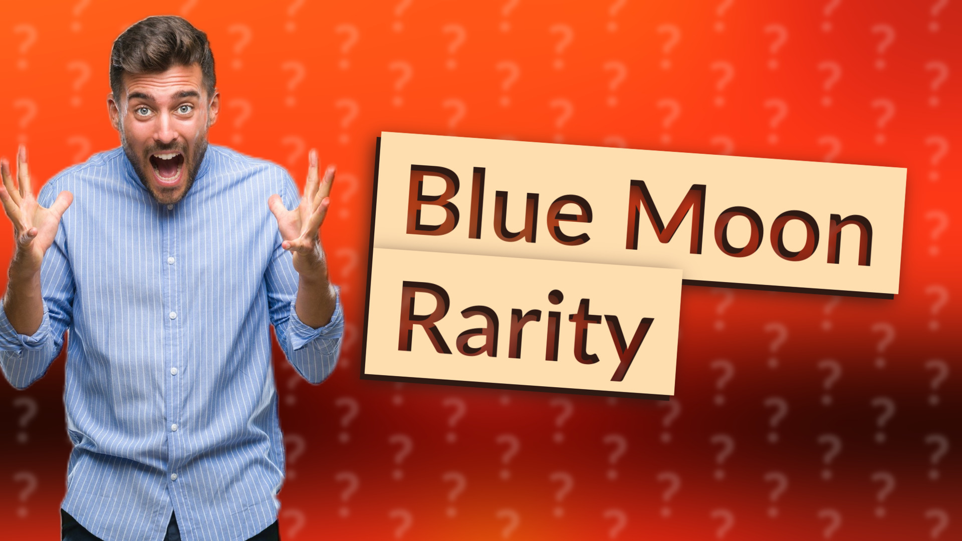 Blue Moon Rarity