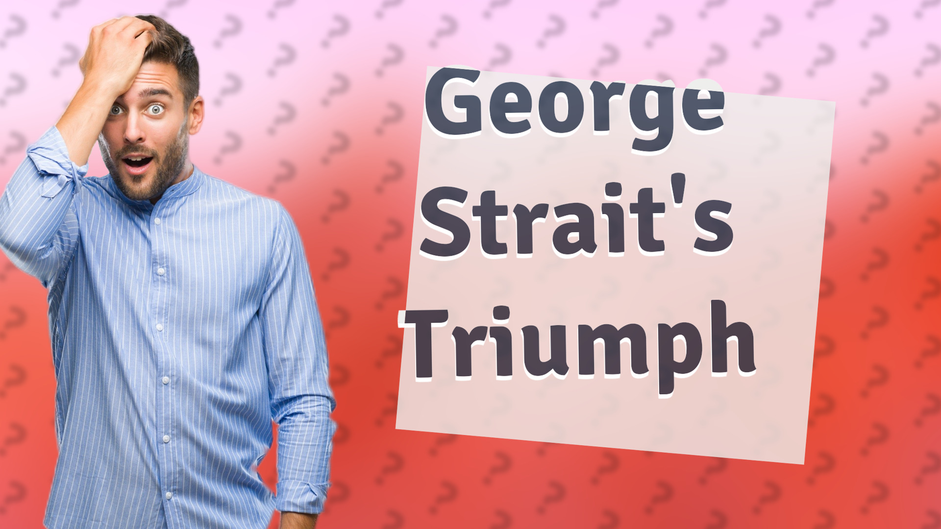 George Strait's Triumph