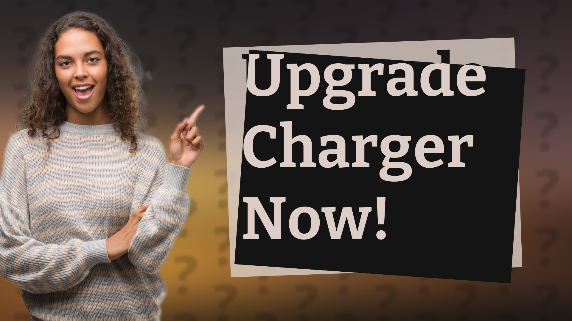 Upgrade Charger Now!