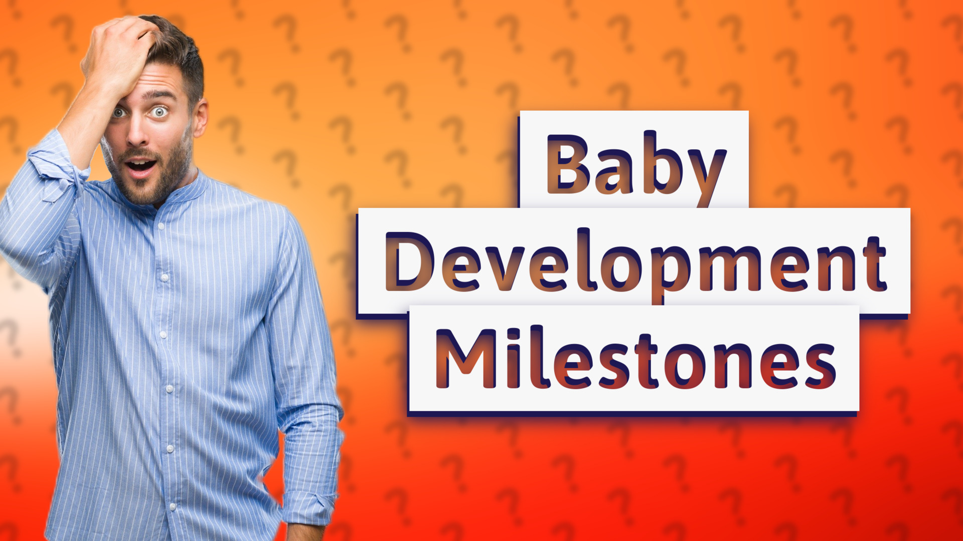 Baby Development Milestones