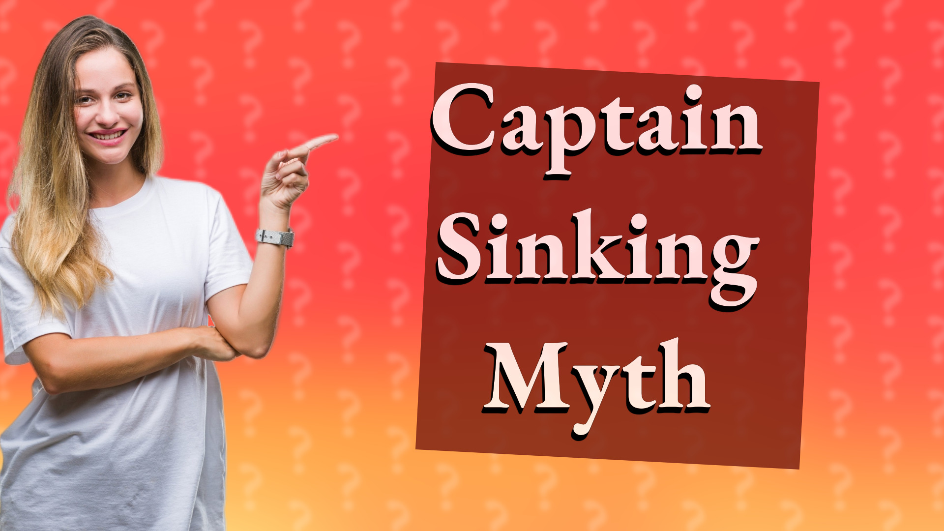 Captain Sinking Myth