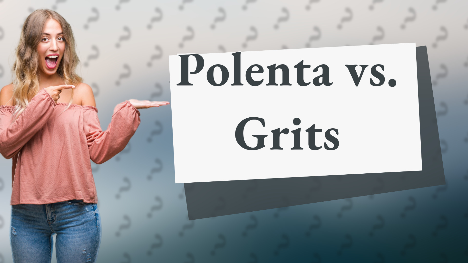 Polenta vs. Grits