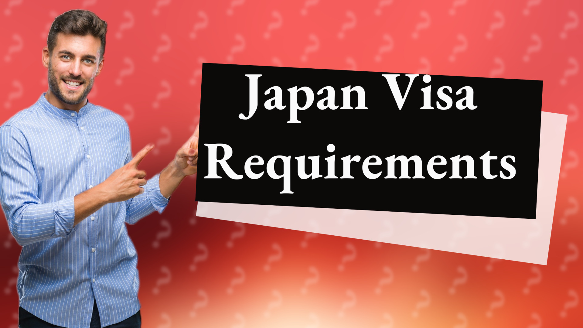 Japan Visa Requirements