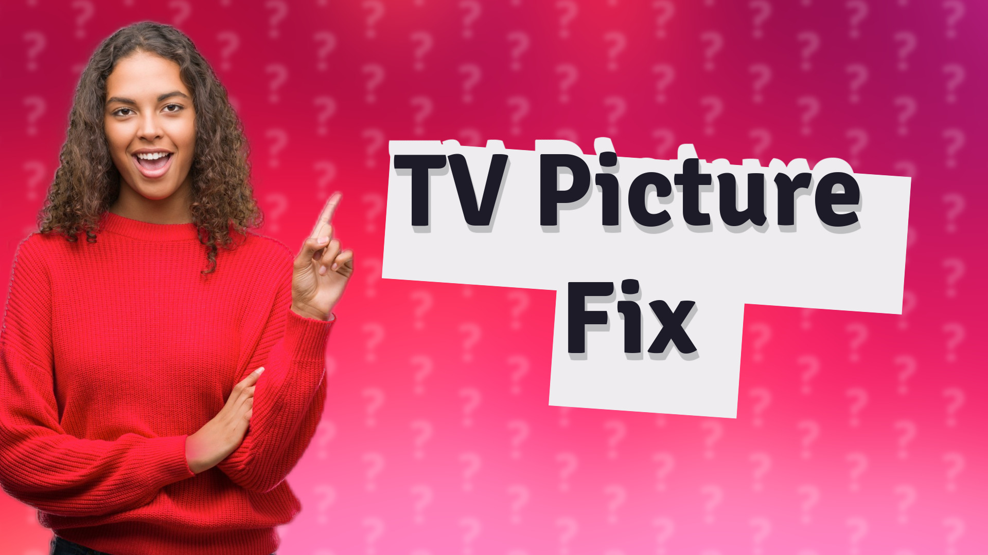 TV Picture Fix