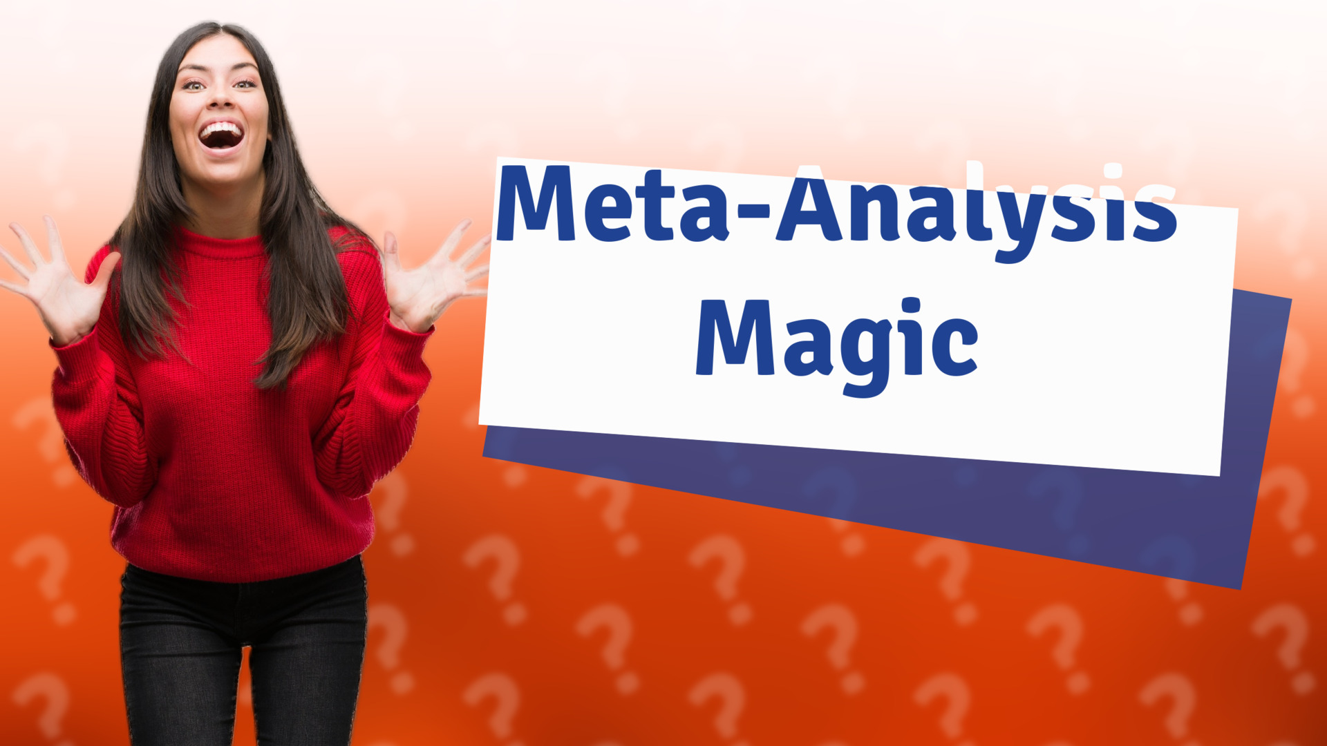 Meta-Analysis Magic