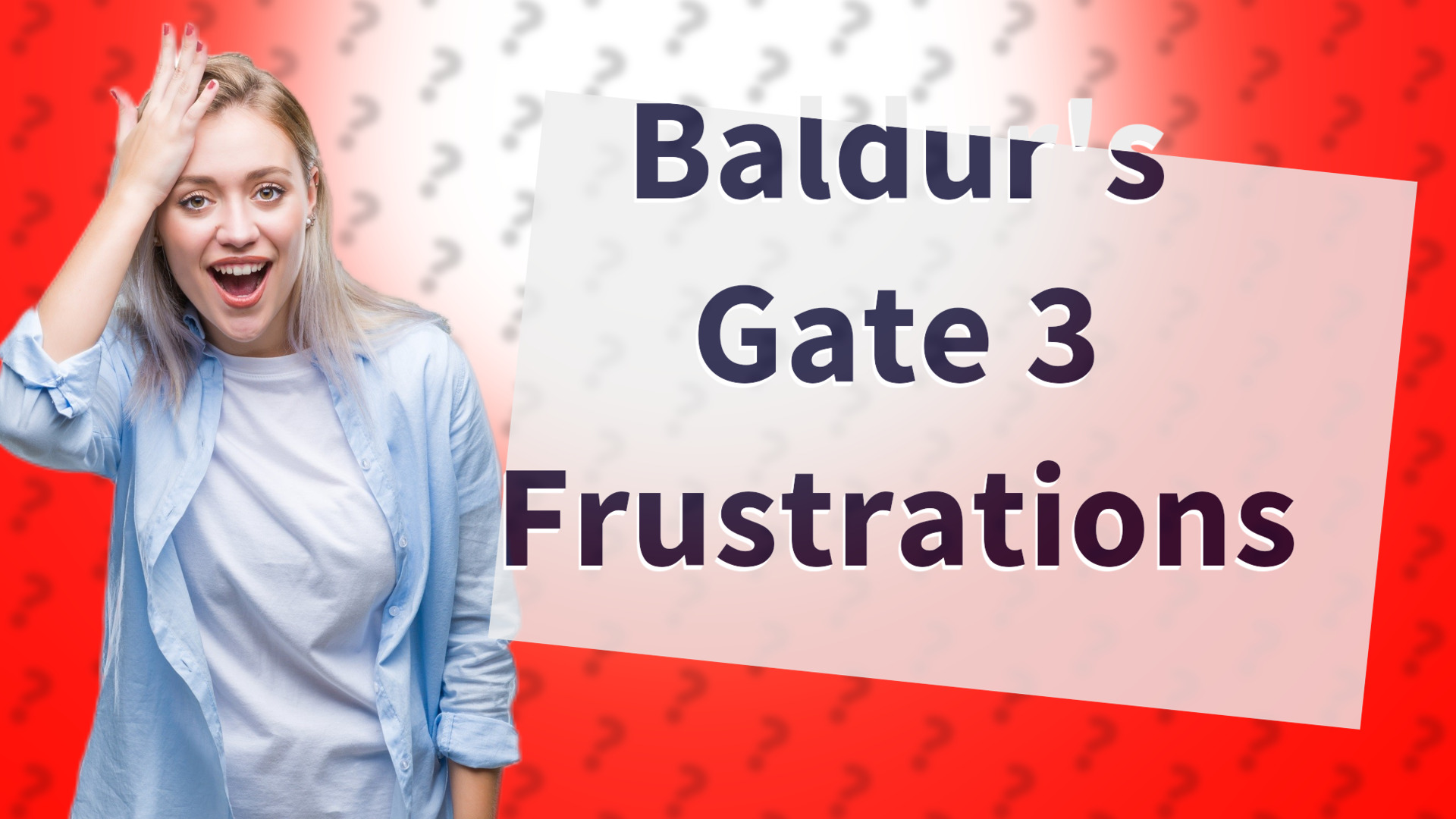Baldur's Gate 3 Frustrations