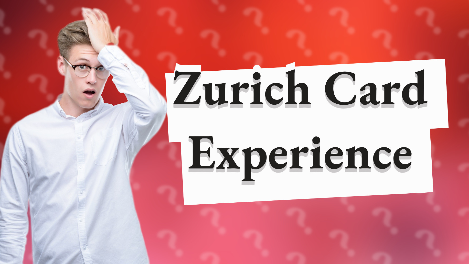 Zurich Card Experience