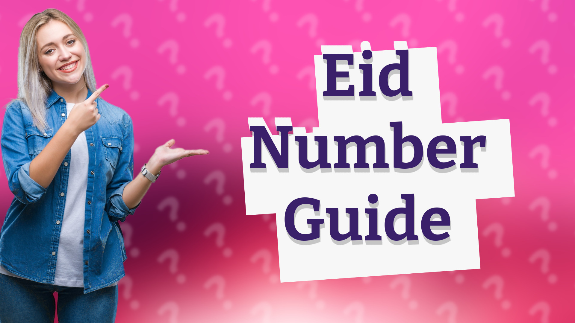 Eid Number Guide