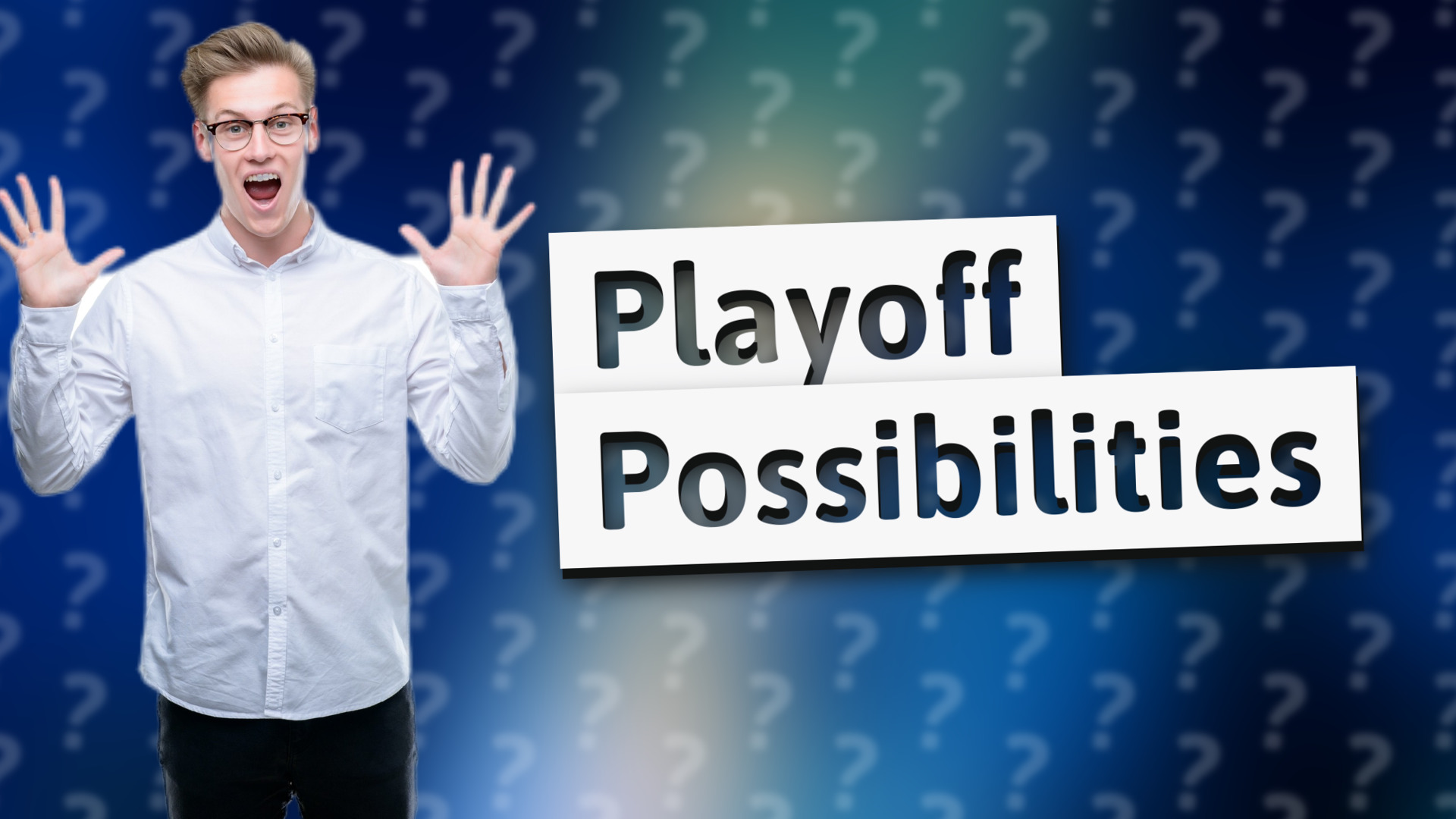 Playoff Possibilities