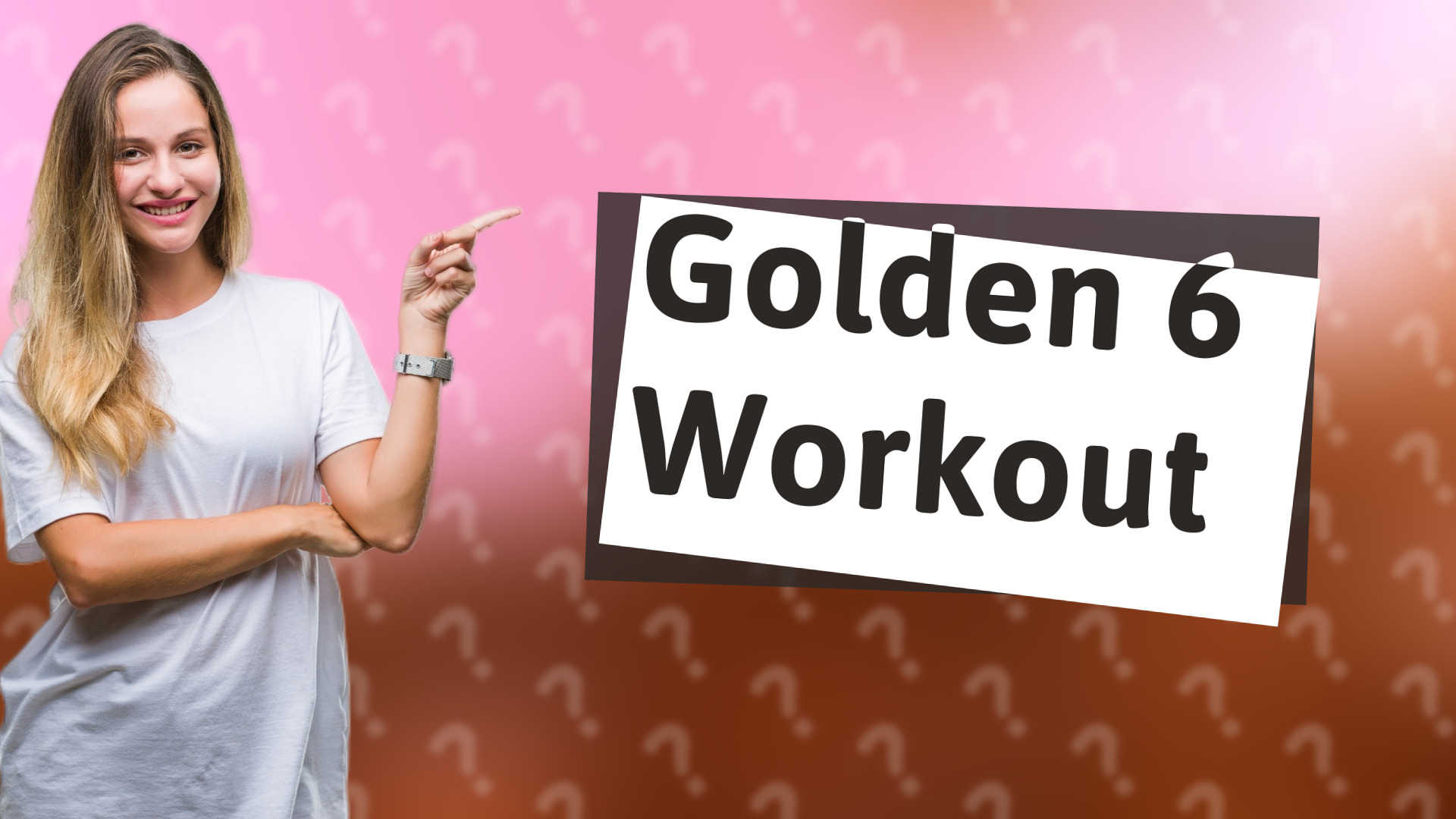 Golden 6 Workout