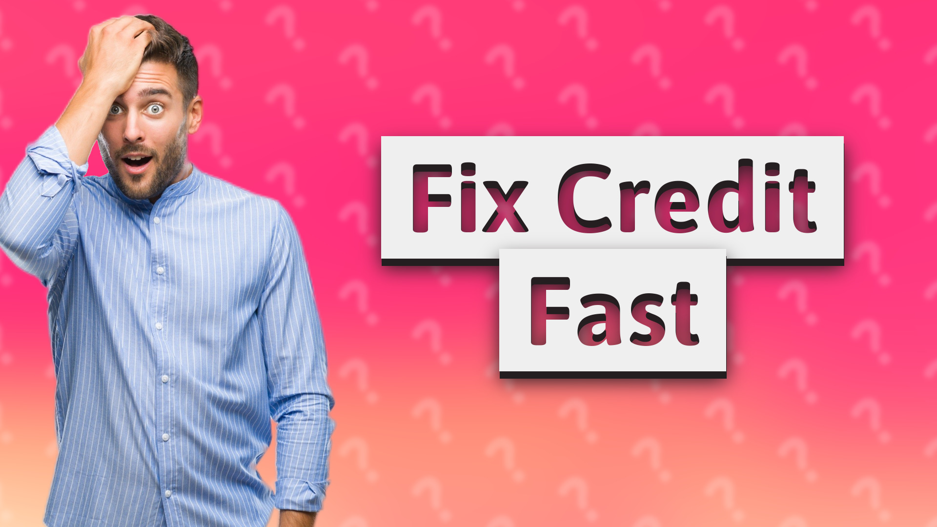 Fix Credit Fast