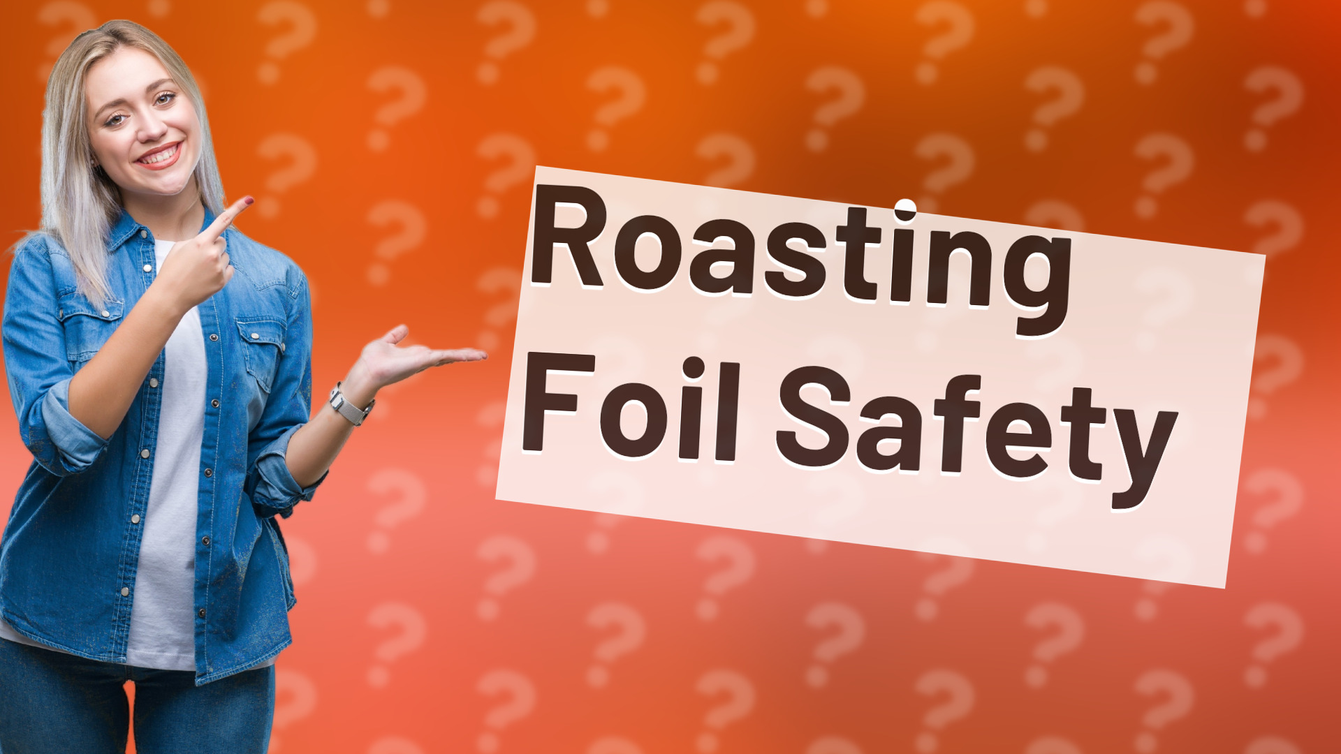 Roasting Foil Safety