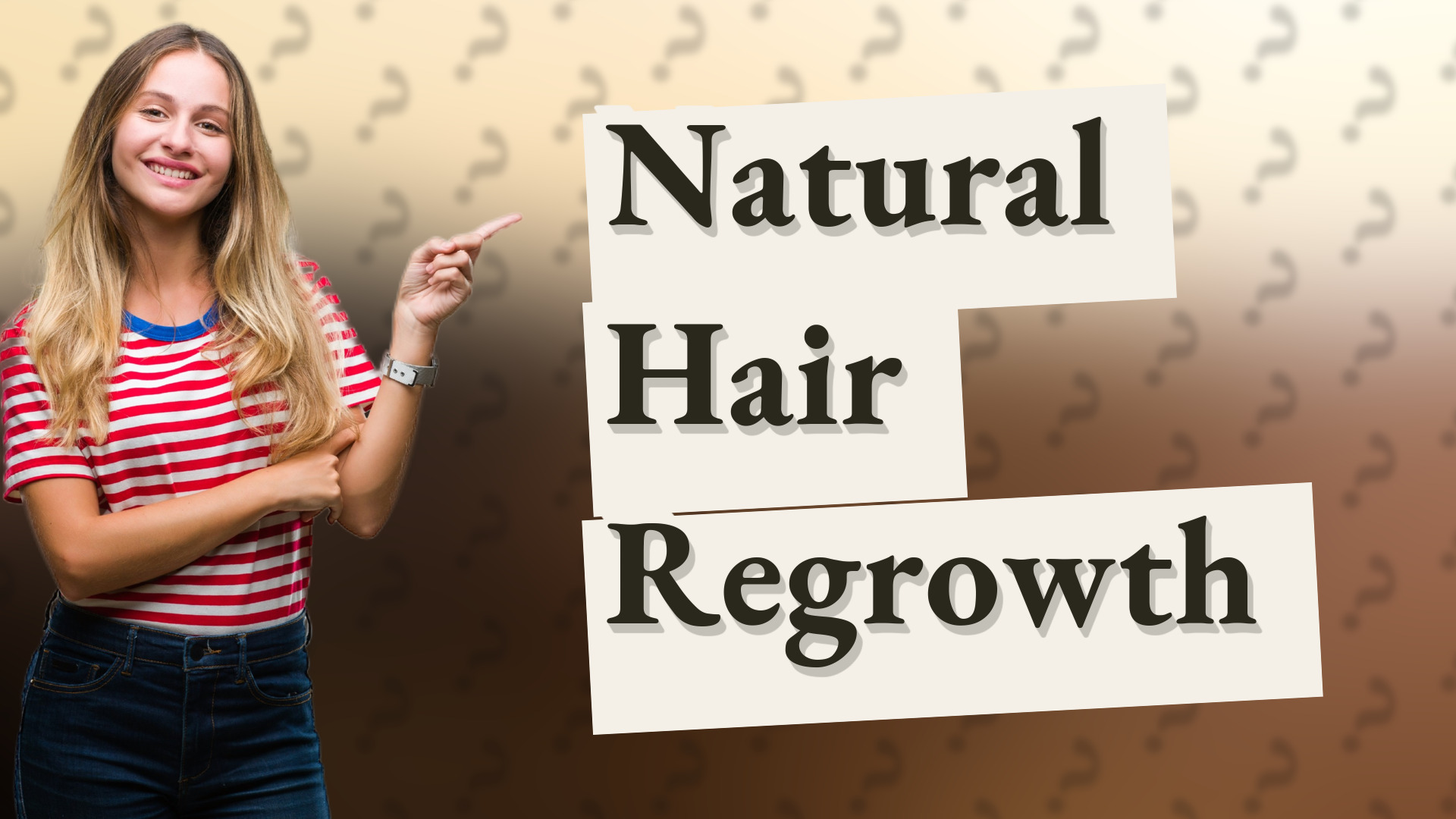 Natural Hair Regrowth