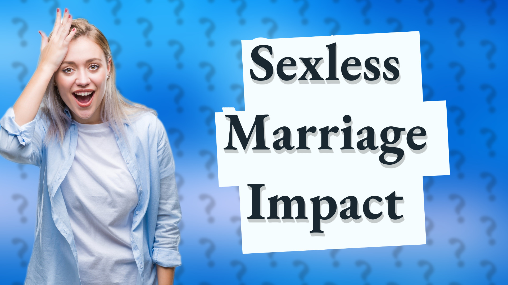 Sexless Marriage Impact