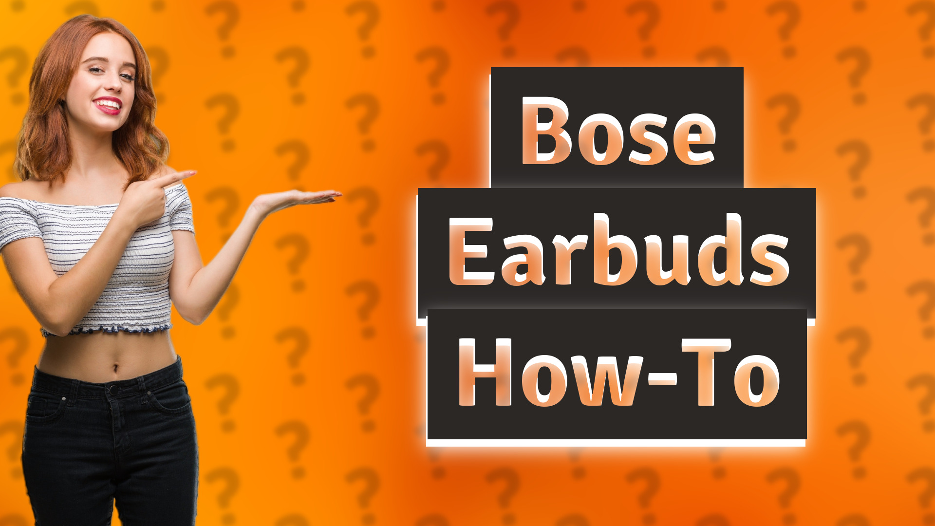 Bose Earbuds How-To