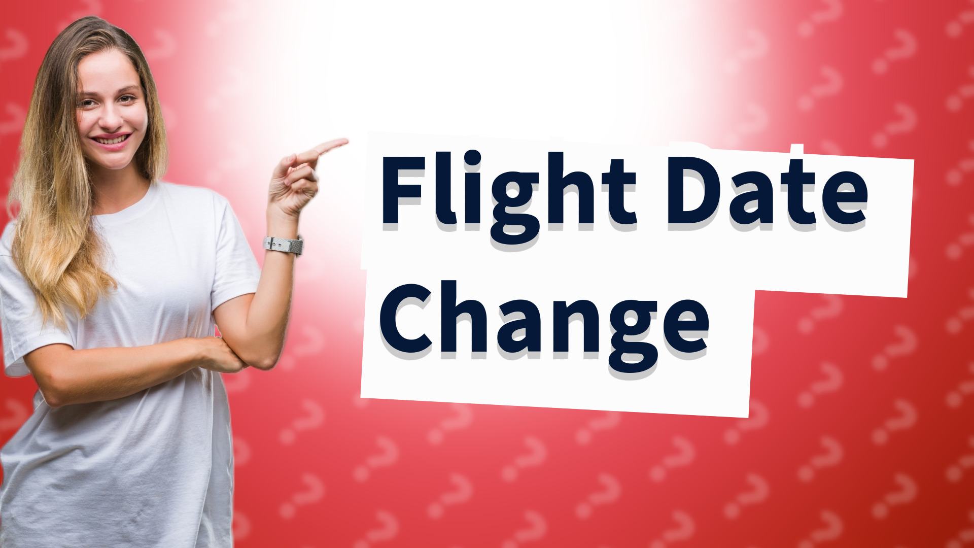 Flight Date Change