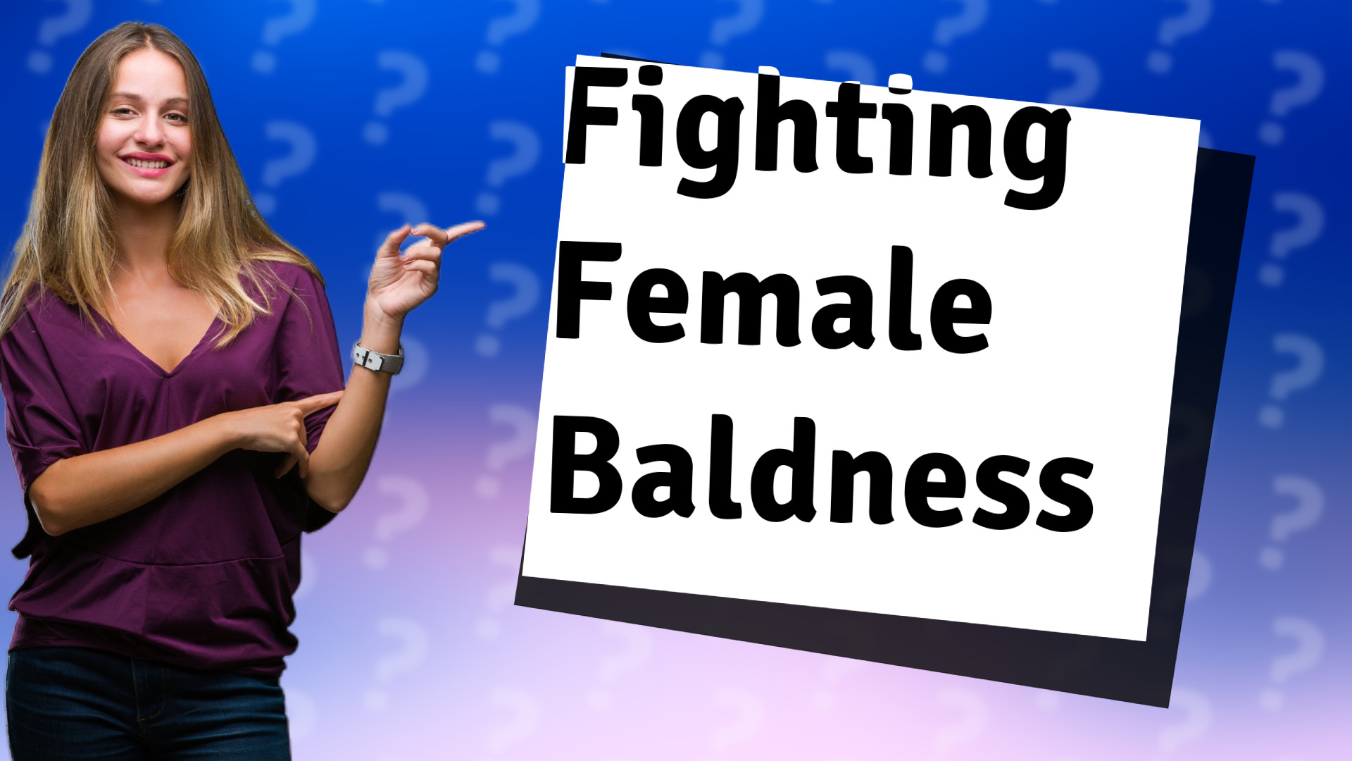 Fighting Female Baldness