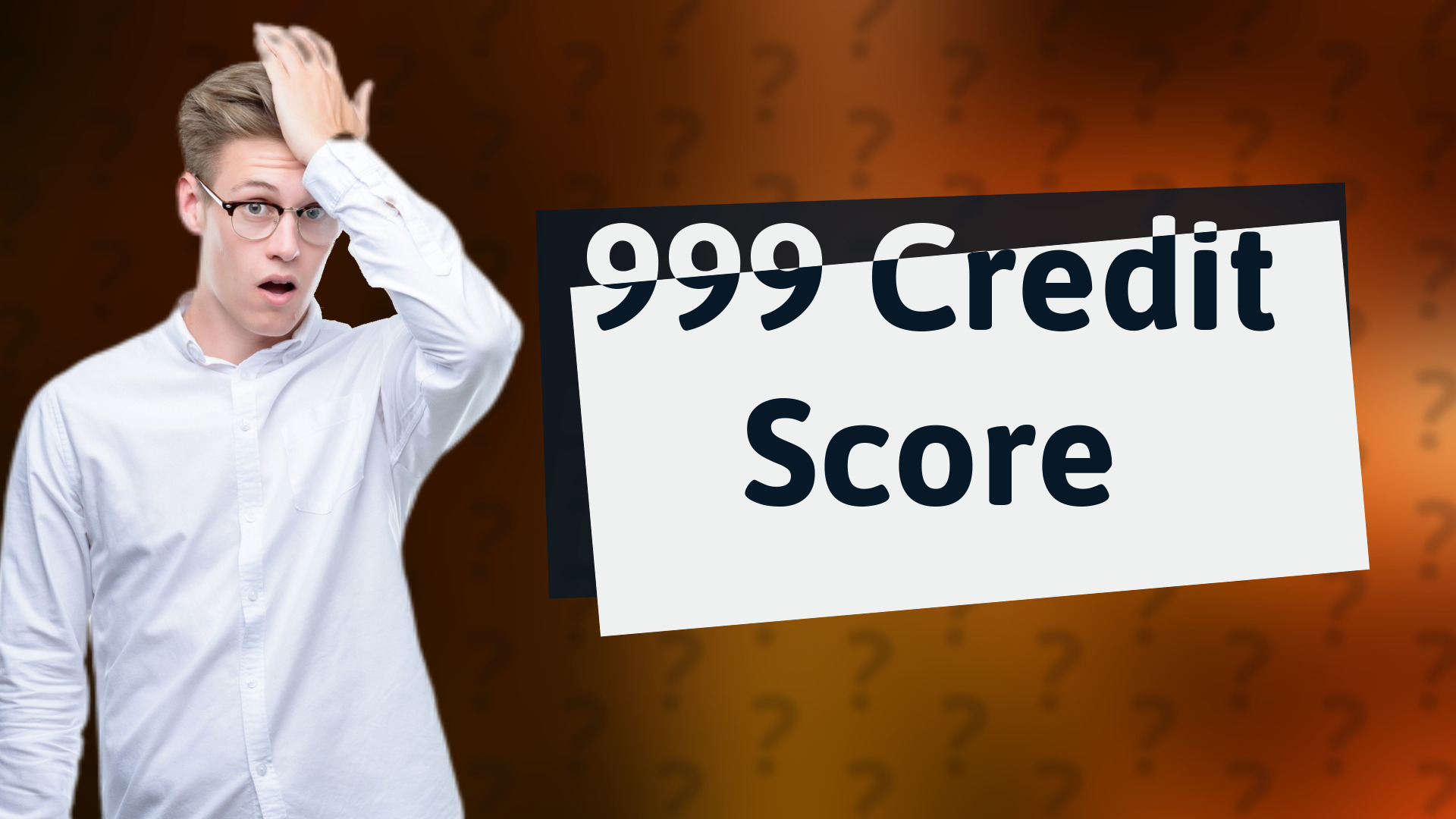 999 Credit Score