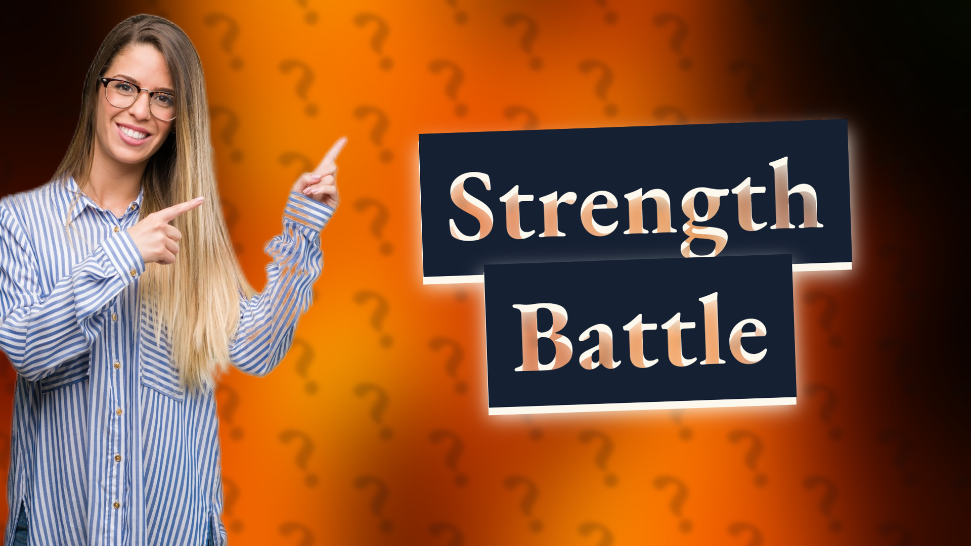 Strength Battle