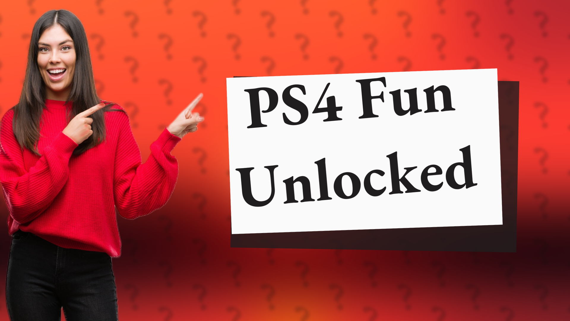 PS4 Fun Unlocked