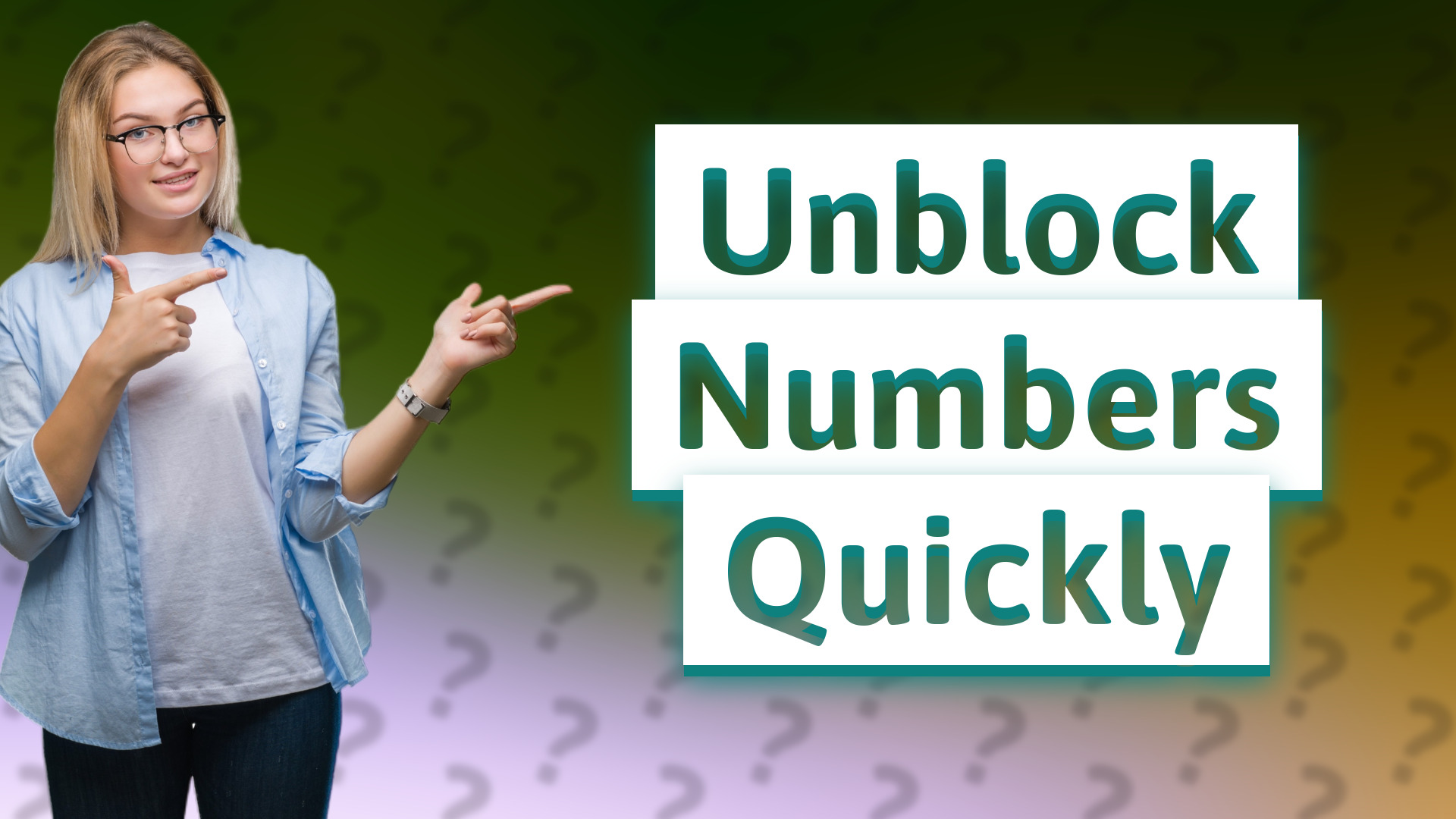 Unblock Numbers Quickly