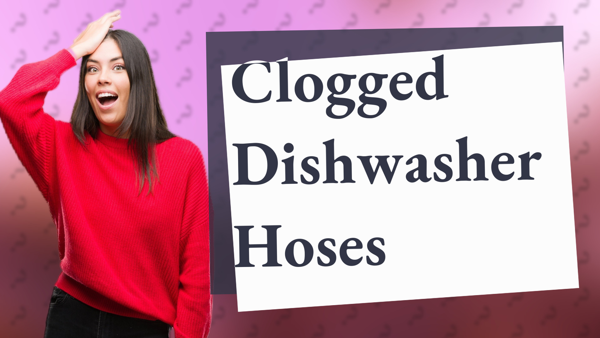 Clogged Dishwasher Hoses