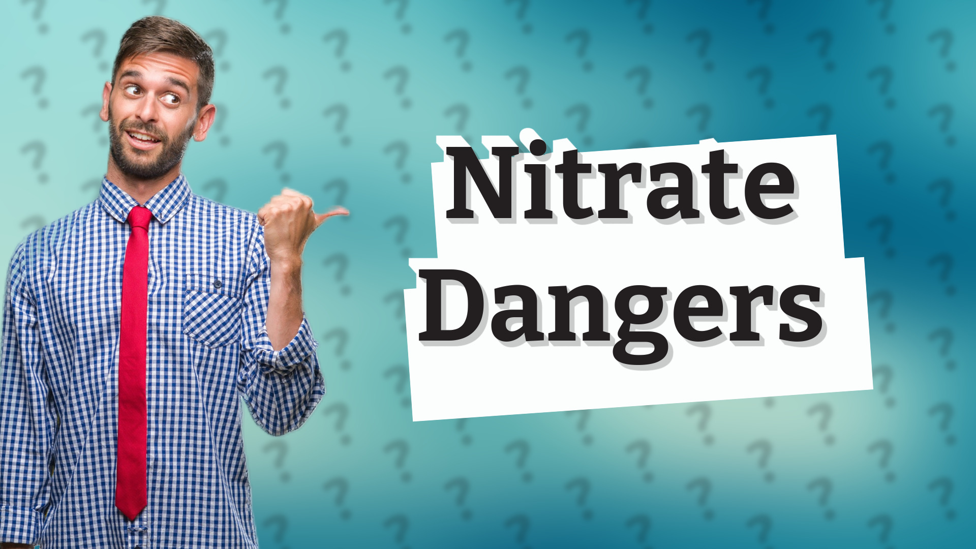Nitrate Dangers