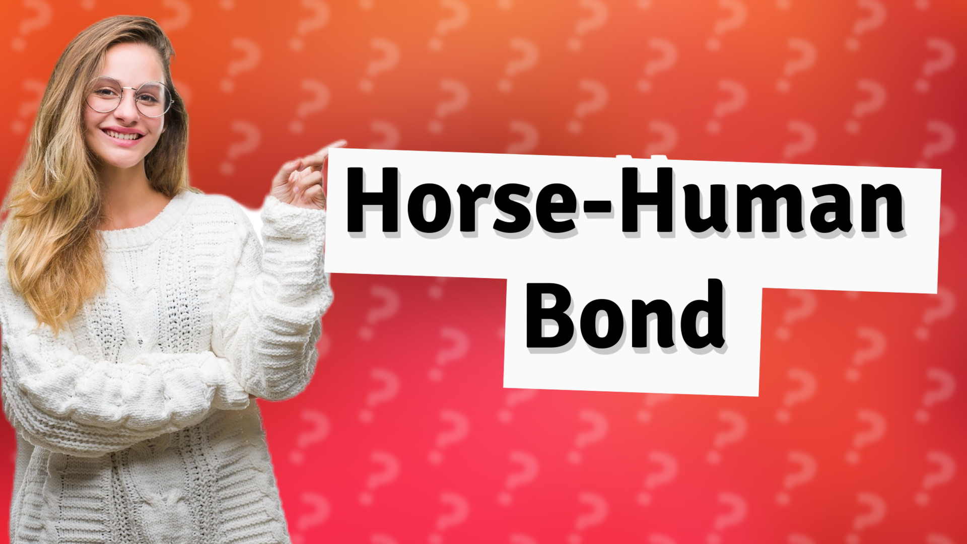 Horse-Human Bond