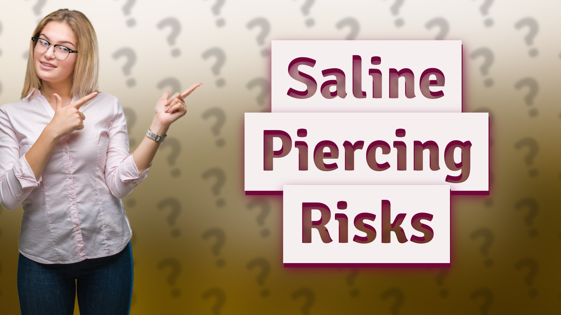 Saline Piercing Risks