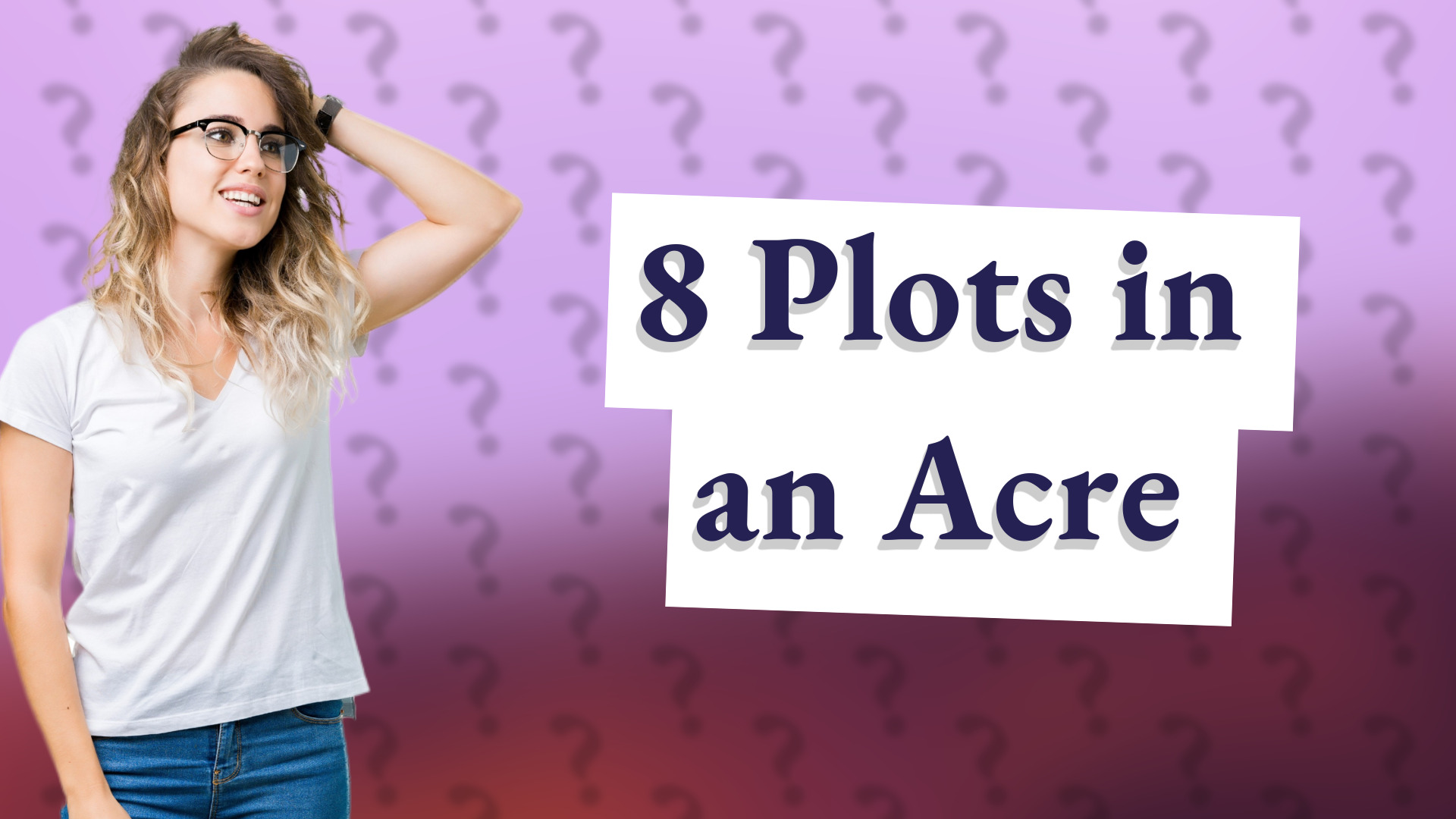 8 Plots in an Acre