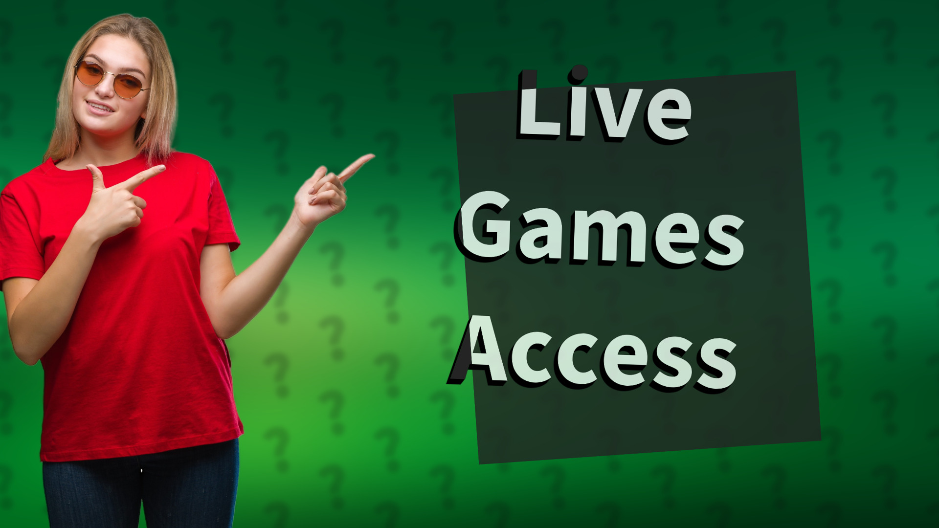 Live Games Access