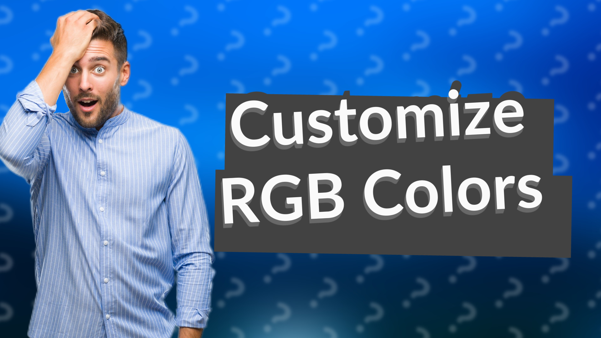 Customize RGB Colors