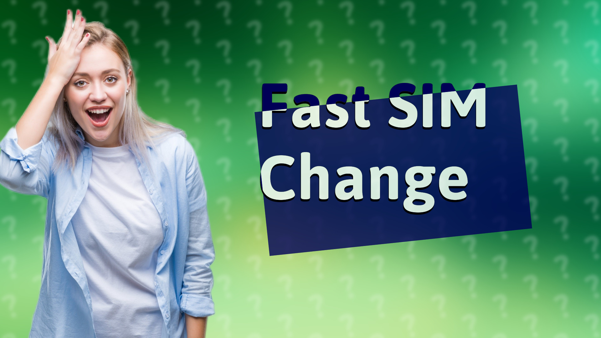 Fast SIM Change