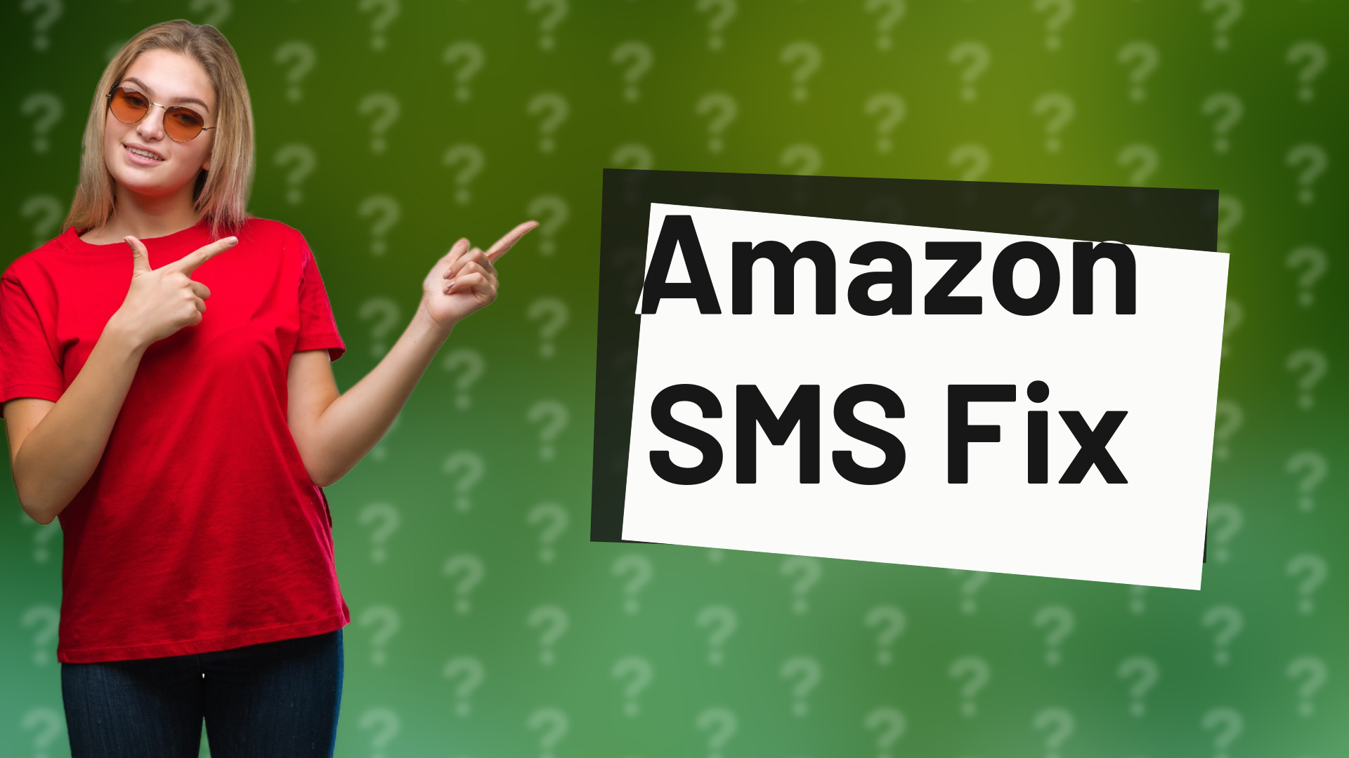 Amazon SMS Fix