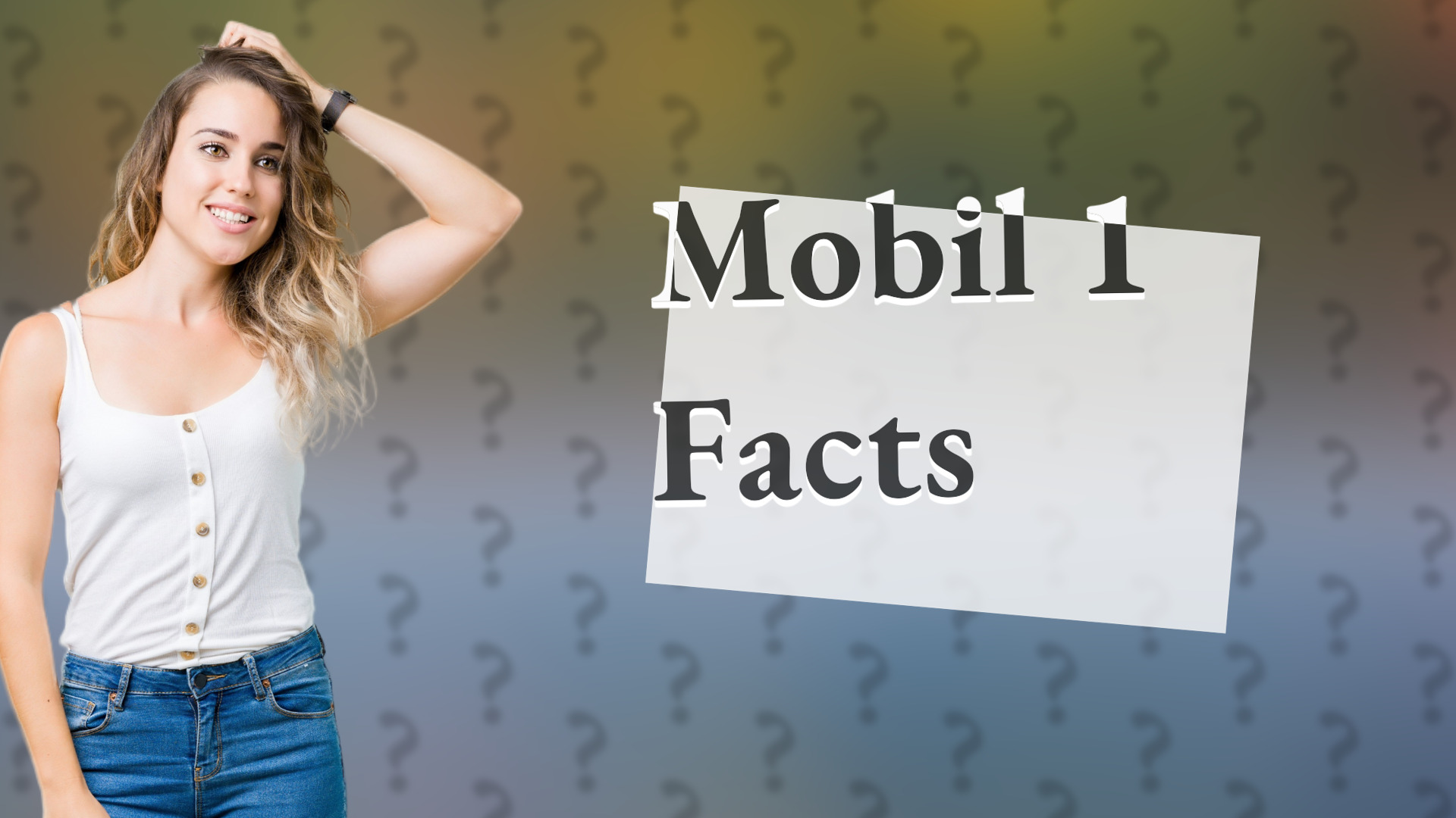 Mobil 1 Facts