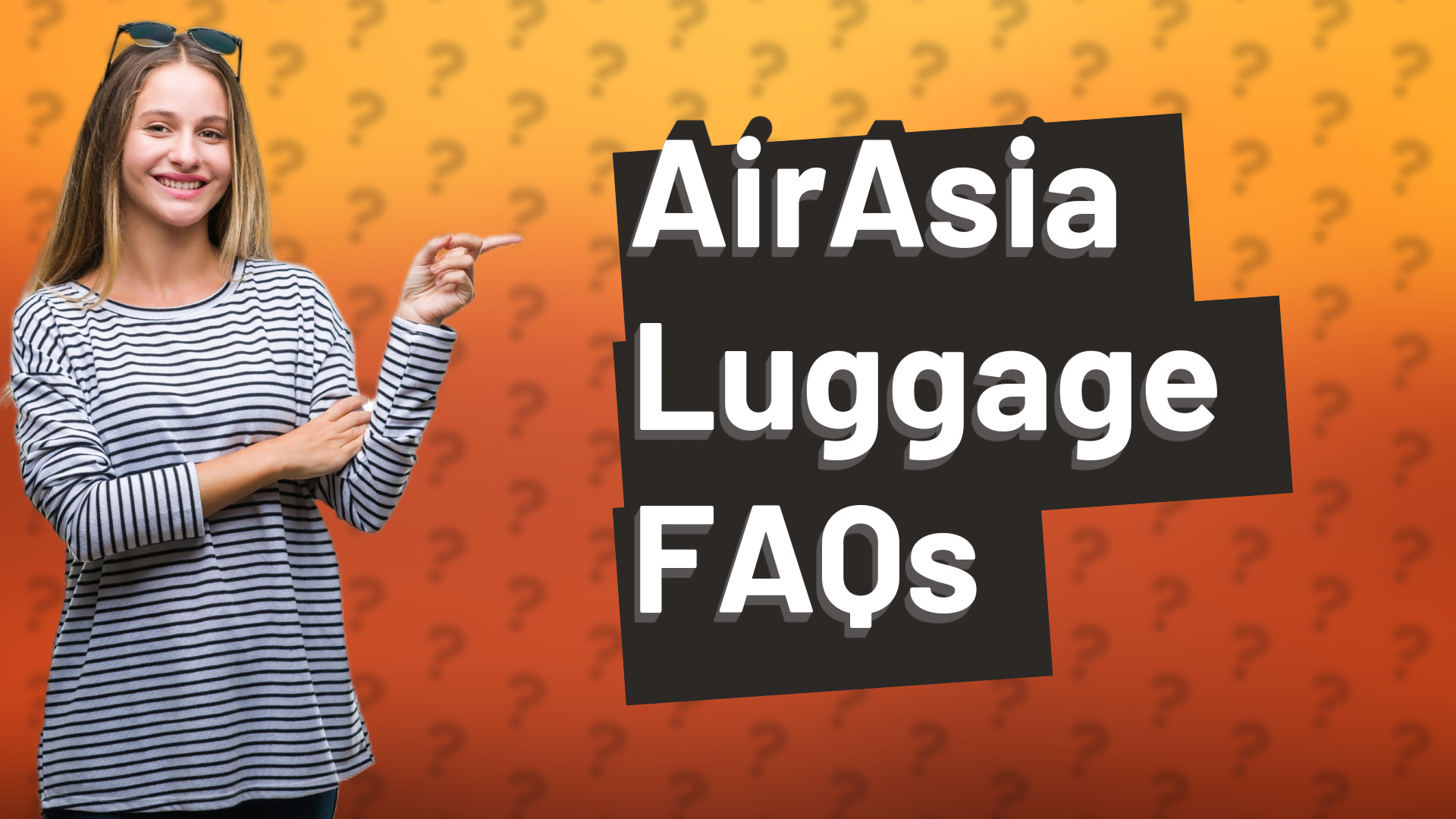 AirAsia Luggage FAQs