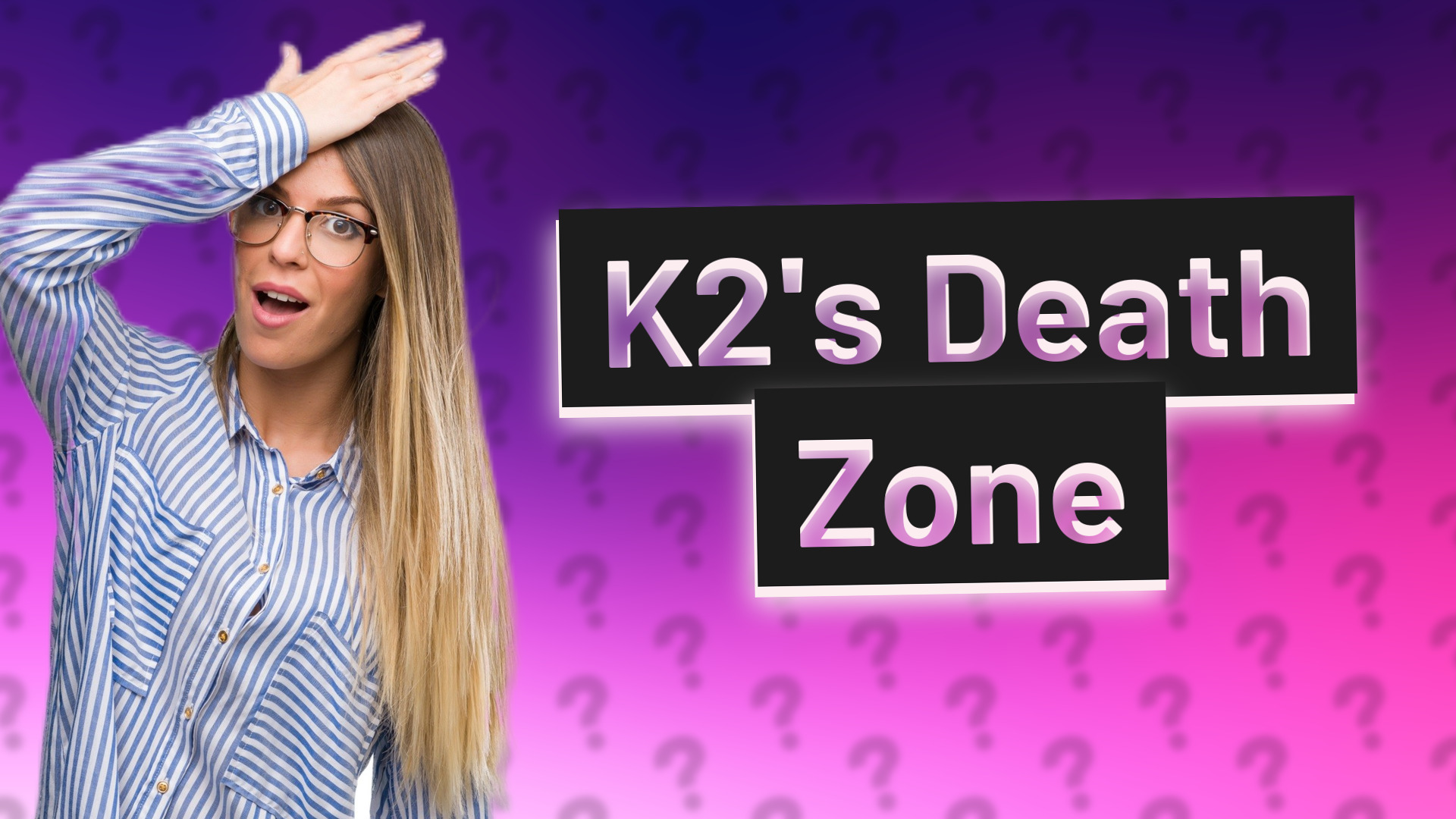 K2's Death Zone