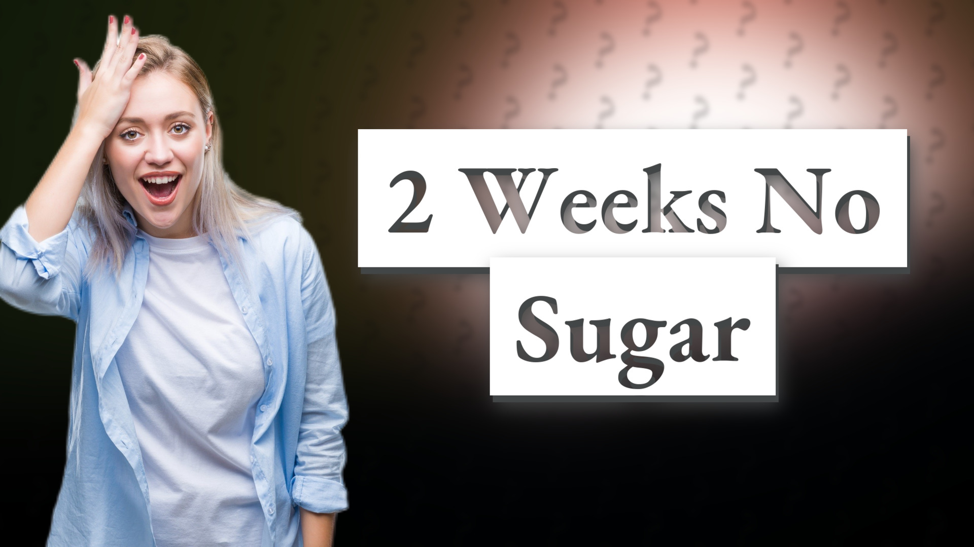 2 Weeks No Sugar