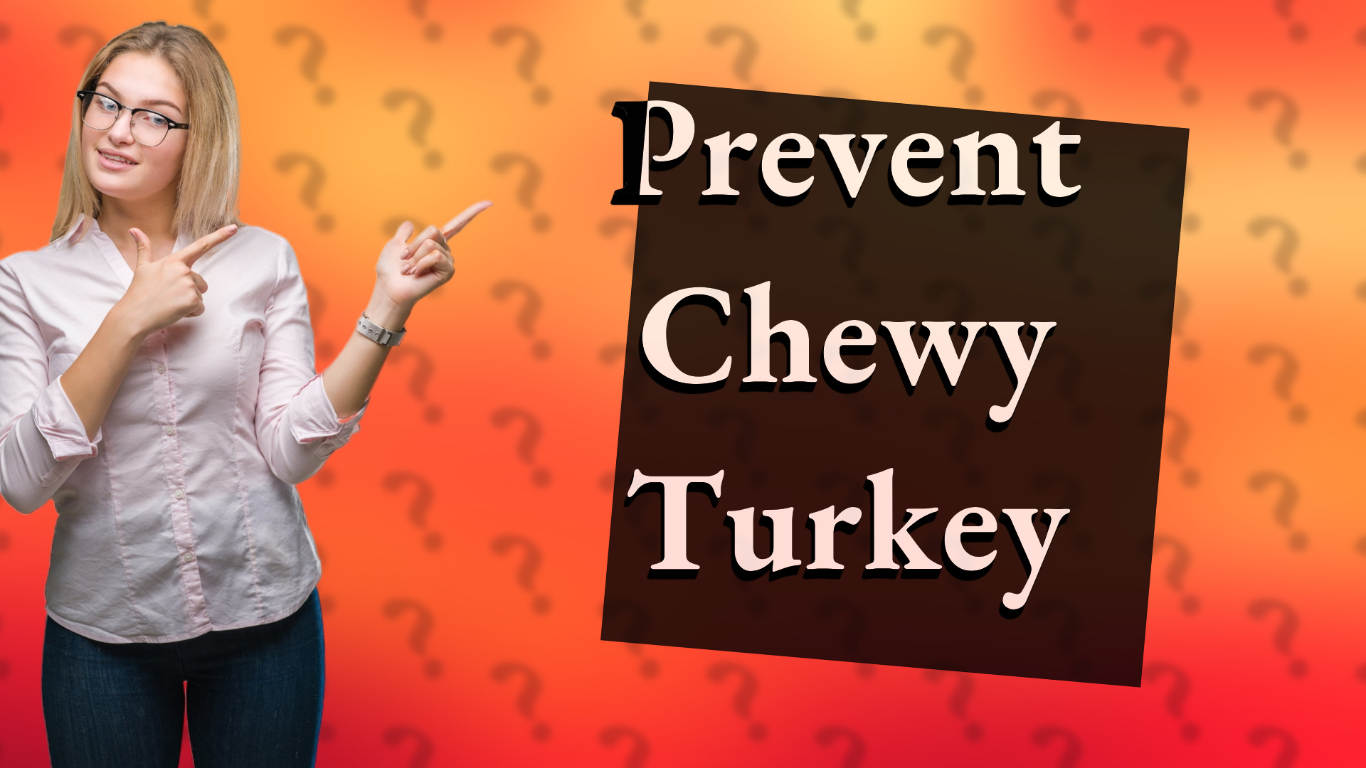 Prevent Chewy Turkey