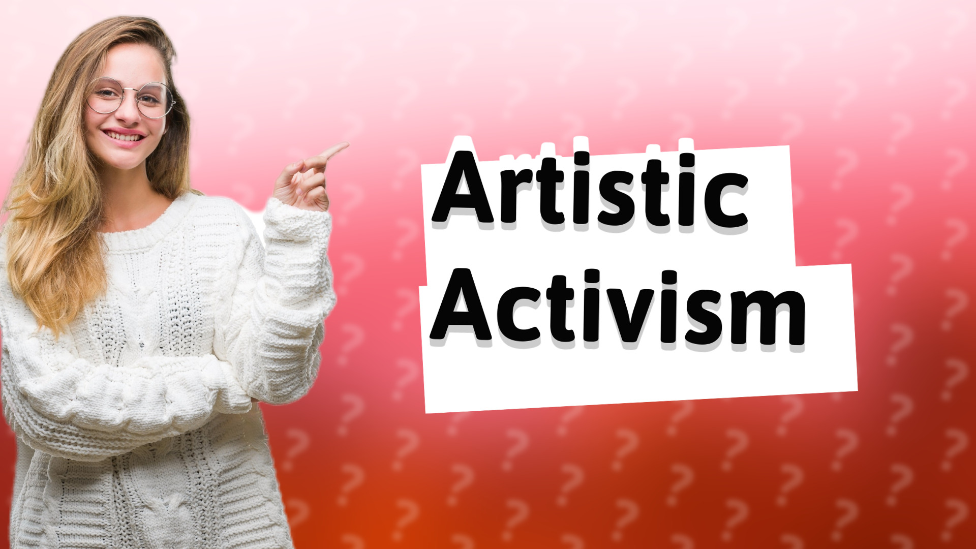 Artistic Activism