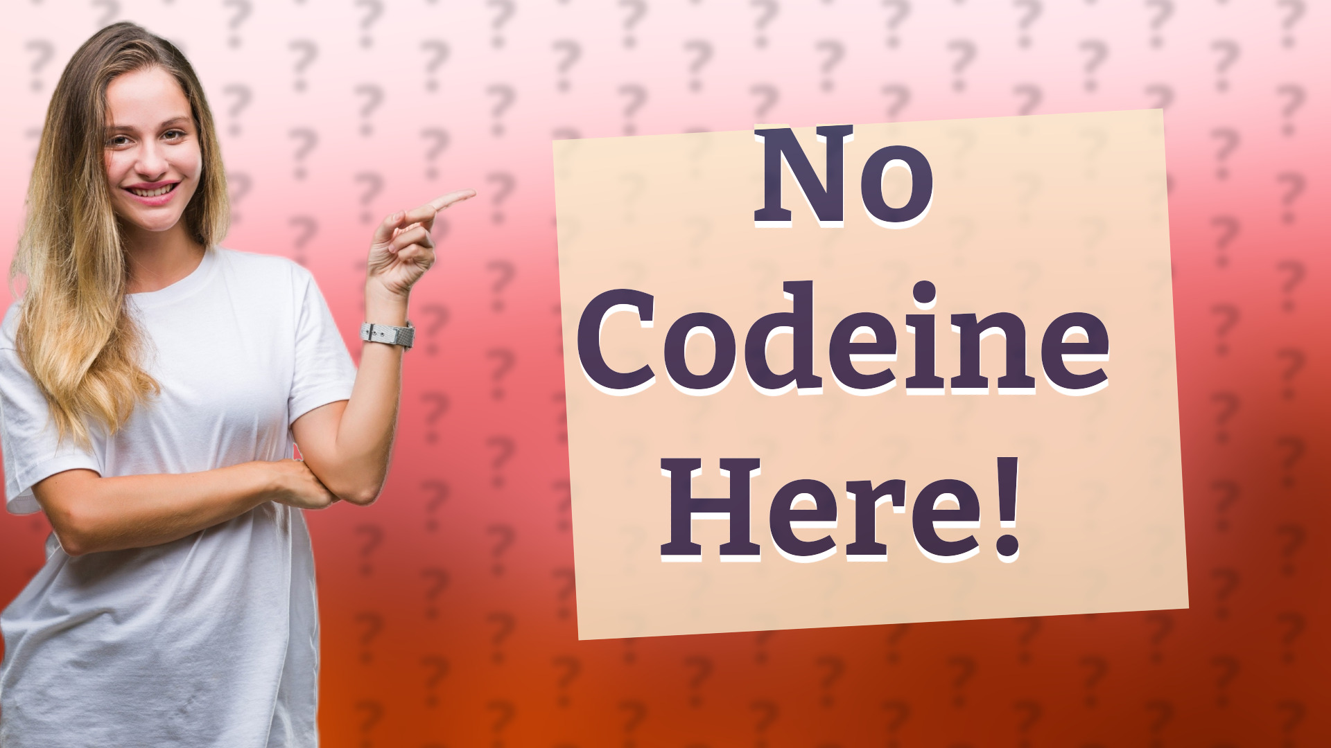 No Codeine Here!