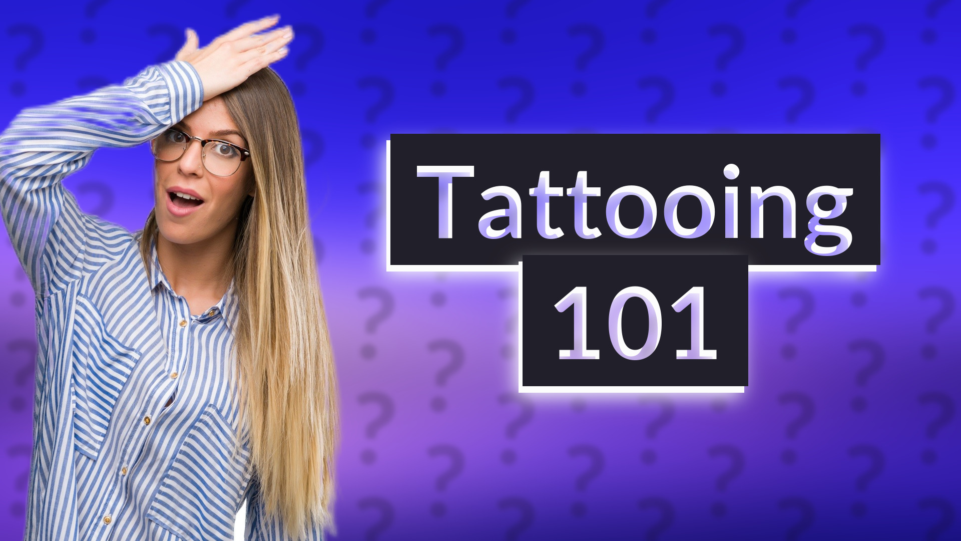 Tattooing 101