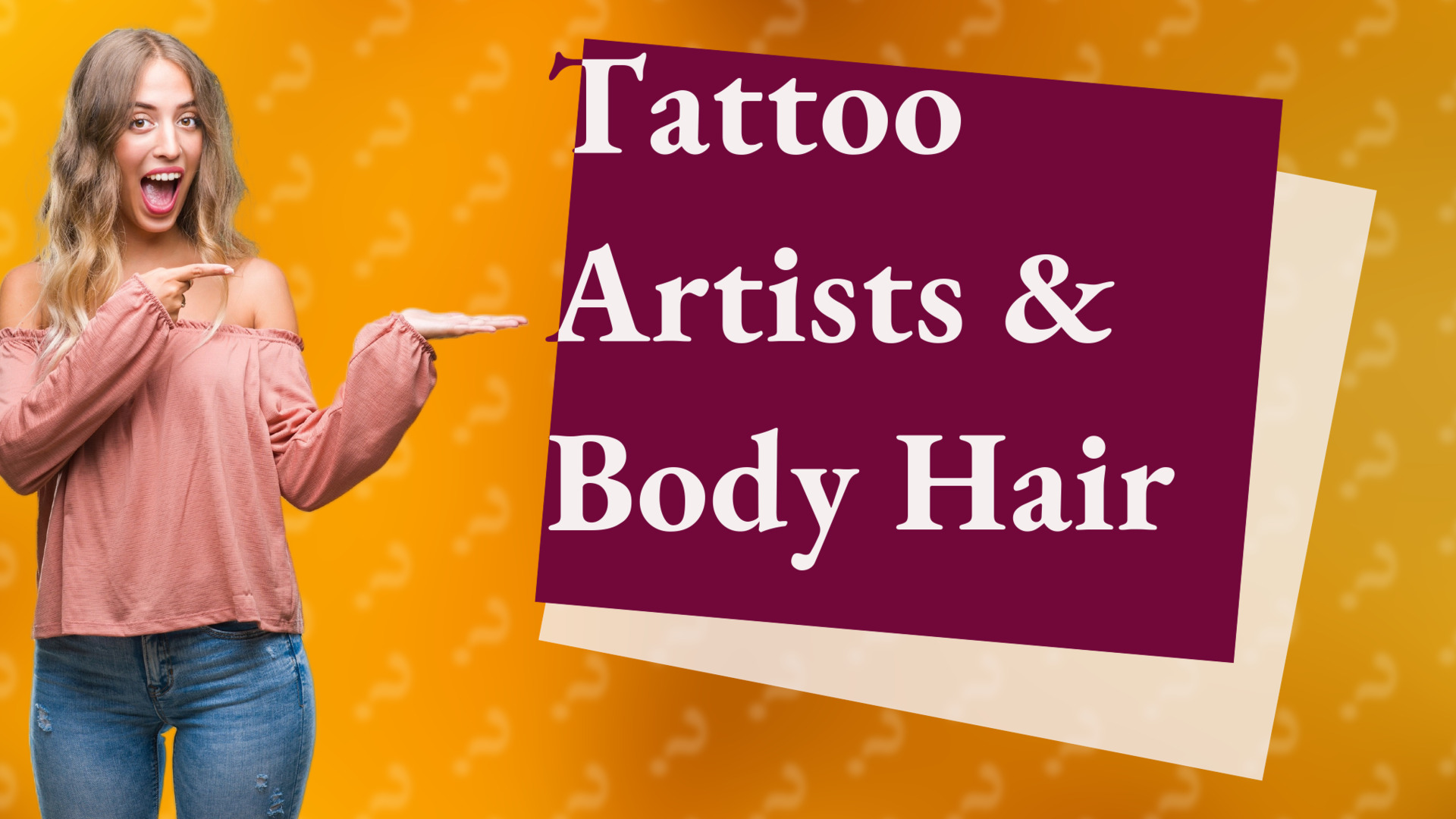 Tattoo Artists & Body Hair