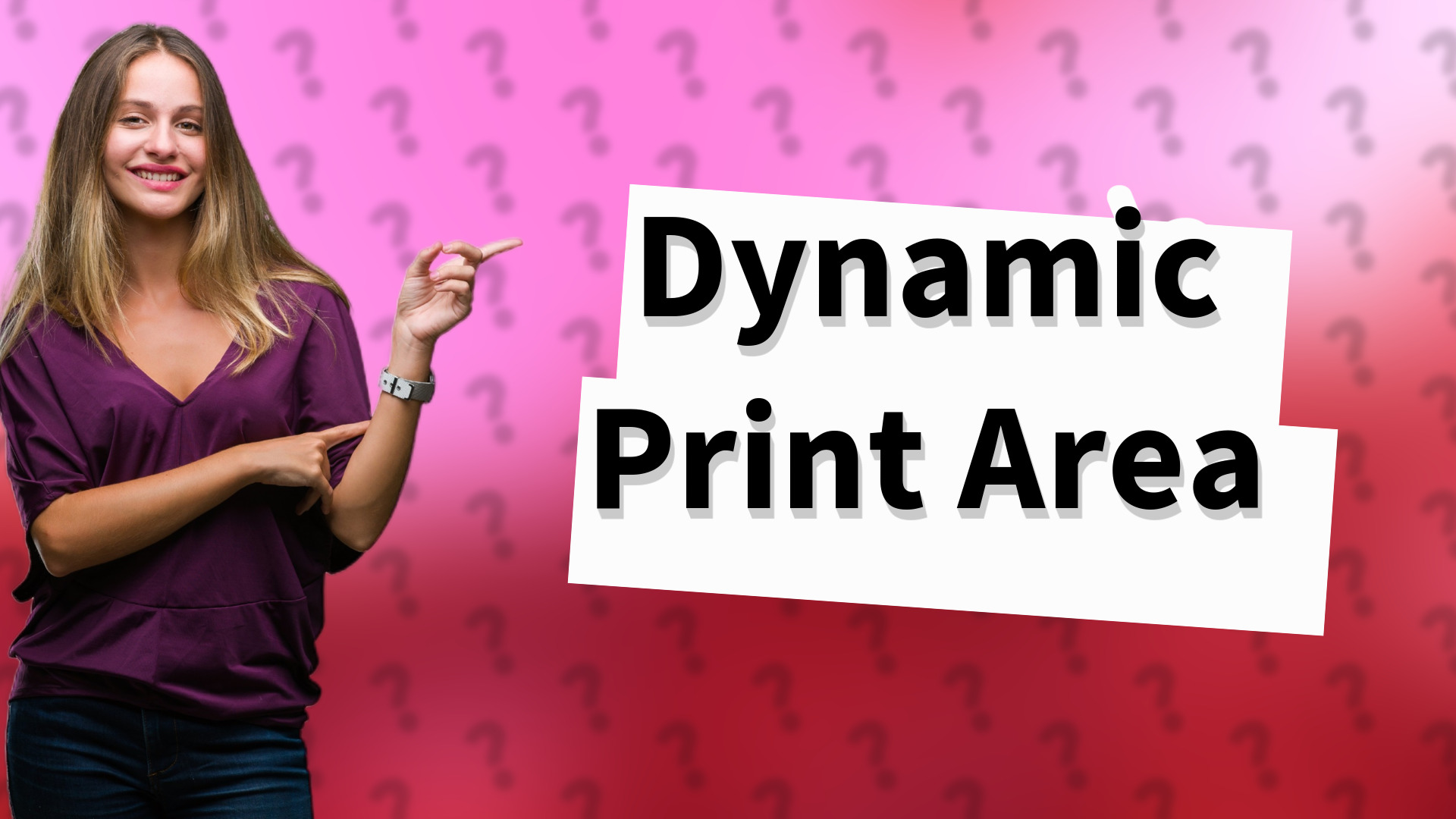 Dynamic Print Area