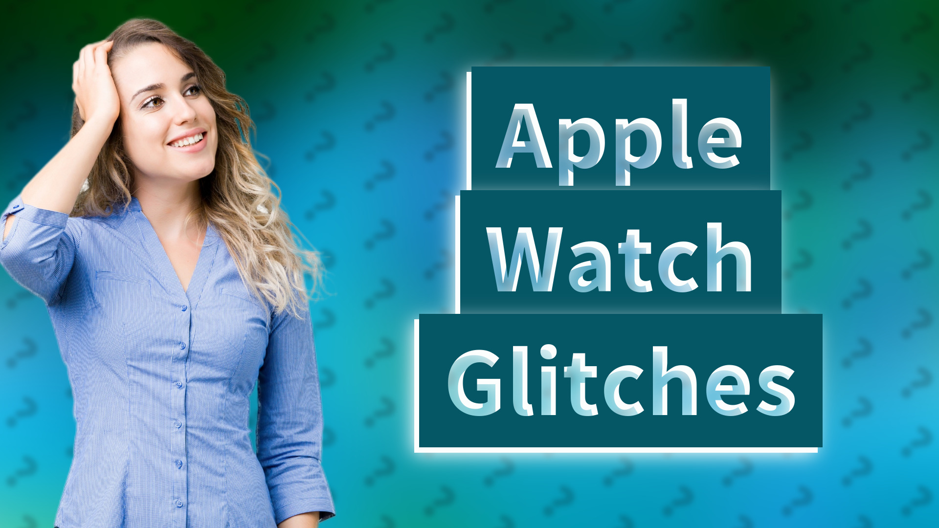Apple Watch Glitches