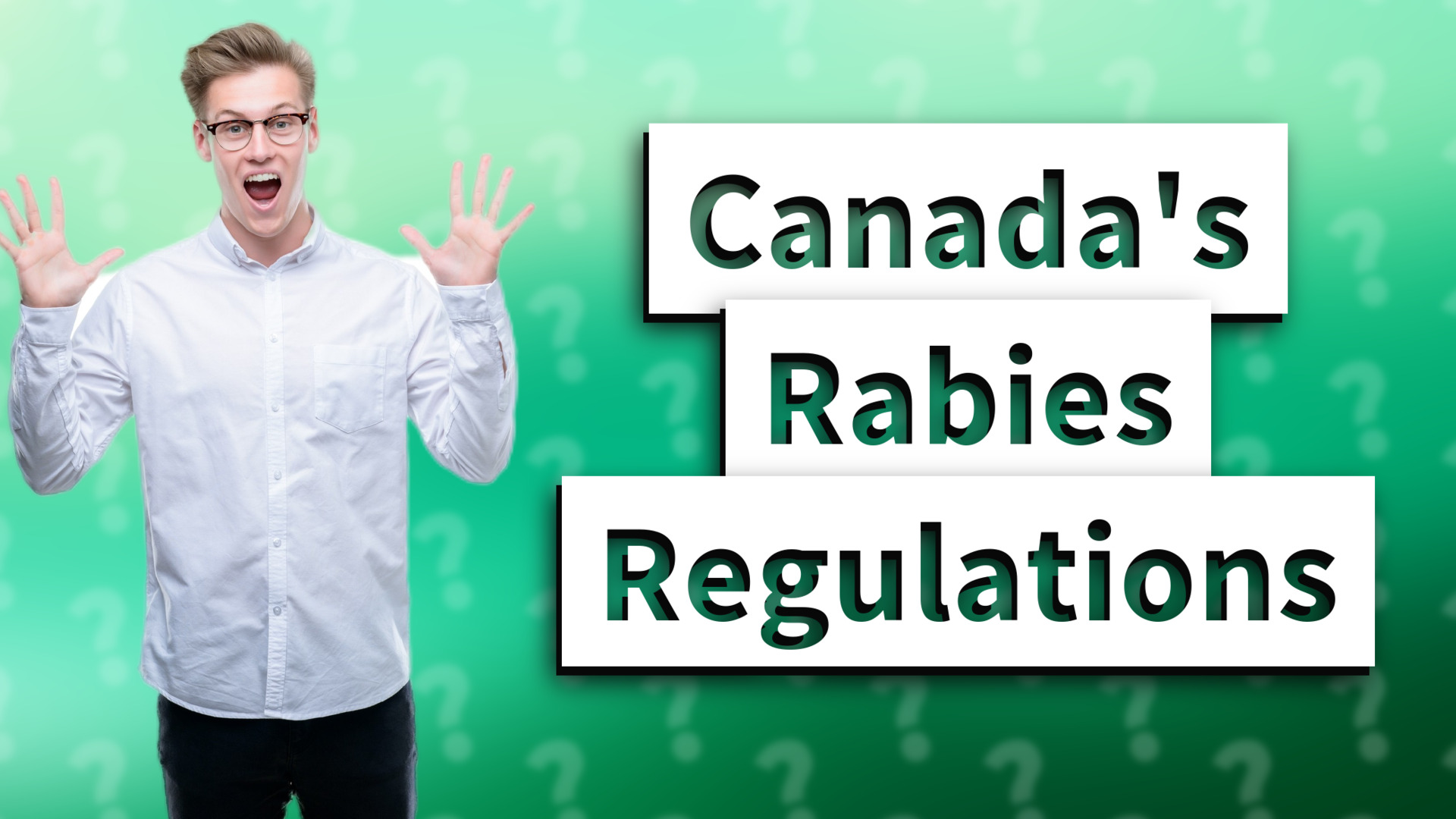 Canada's Rabies Regulations