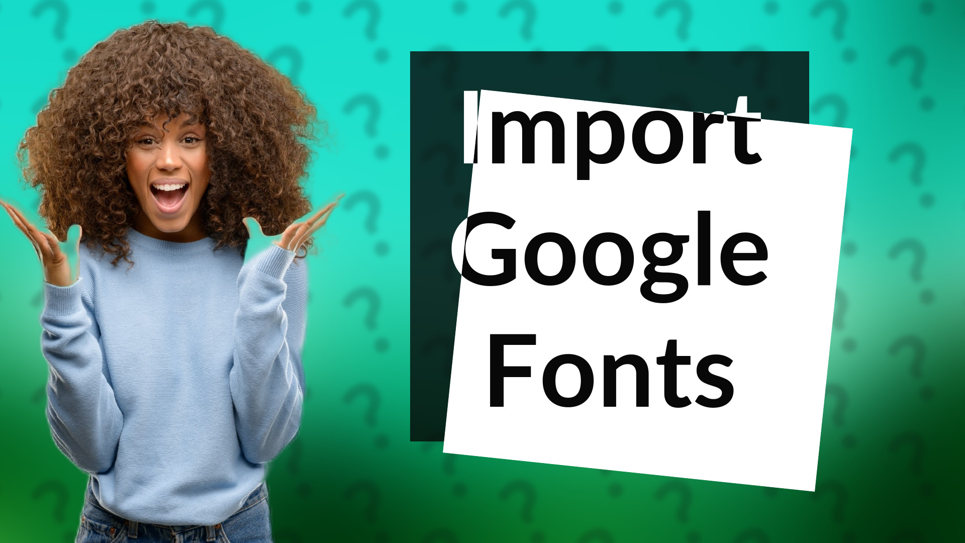 Import Google Fonts