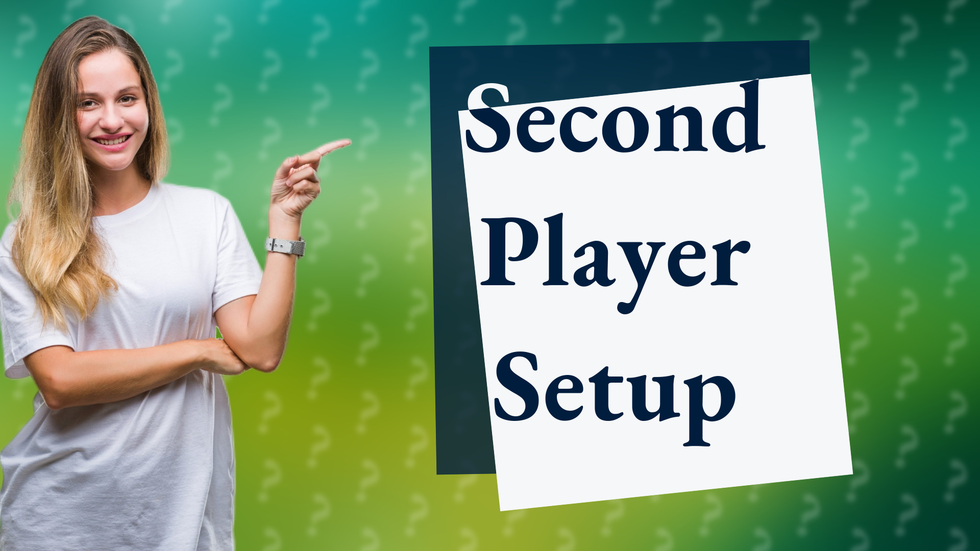 Second Player Setup